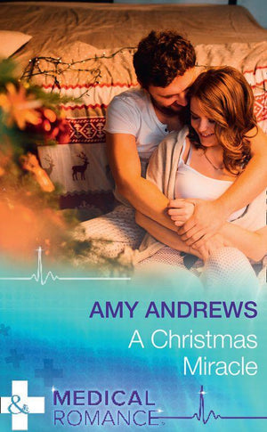 A Christmas Miracle (Mills &amp; Boon Medical)