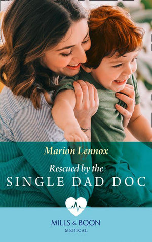 Rescued By The Single Dad Doc (Mills &amp; Boon Medical)