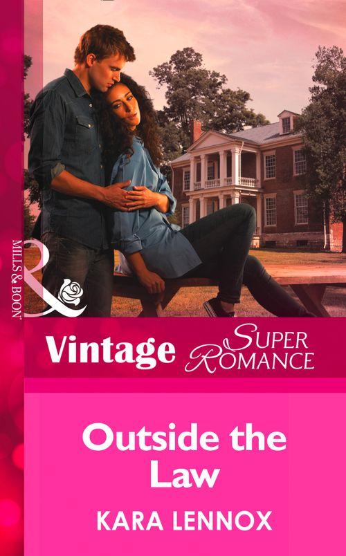 Project Justice - Outside the Law (Mills &amp; Boon Vintage Superromance) (Project Justice, Book 4): First edition