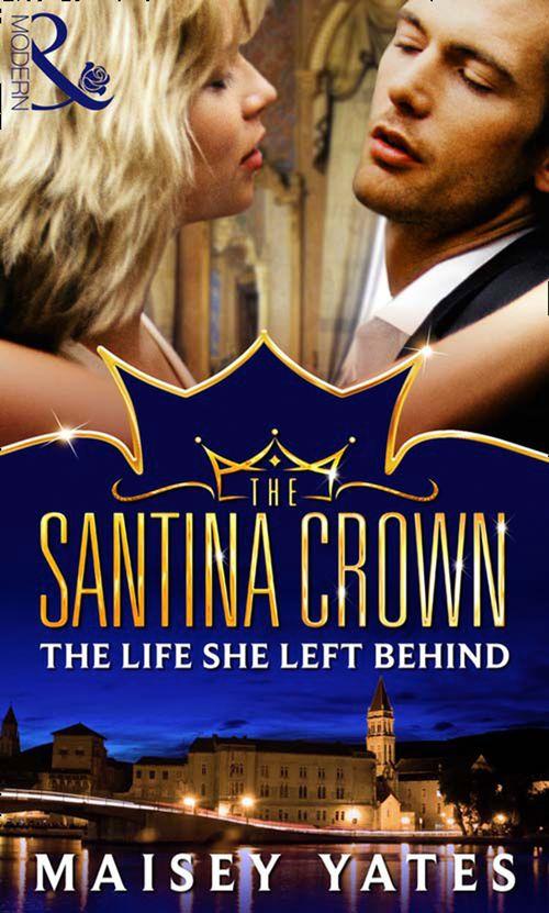 The Life She Left Behind (A Santina Crown Short Story): First edition