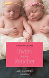 Twins For The Rancher (Mills & Boon True Love) (Blue Falls, Texas, Book 13) (9781474077446)