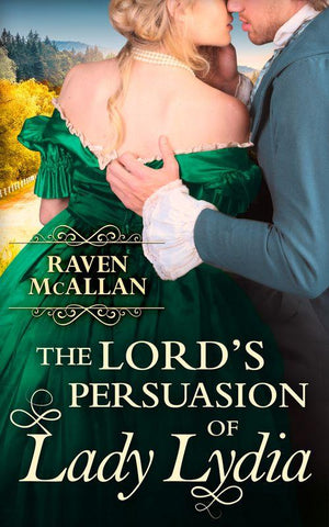 The Lord’s Persuasion of Lady Lydia: First edition