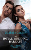 Their Royal Wedding Bargain (9780263277951)