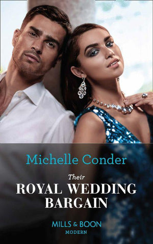 Their Royal Wedding Bargain (9780263277951)