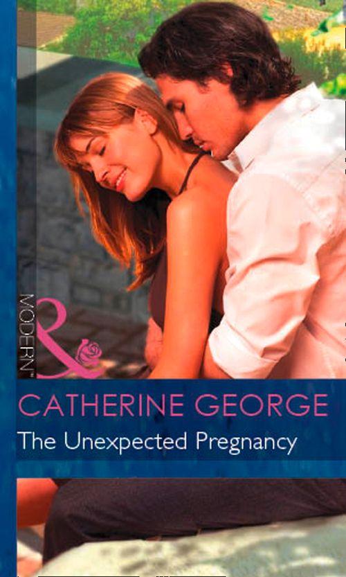 Secret Passions - The Unexpected Pregnancy (Mills &amp; Boon Modern) (Secret Passions, Book 7): First edition
