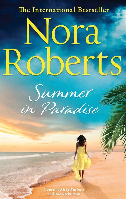 Summer In Paradise: Risky Business / The Right Path