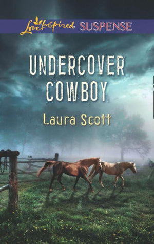 Undercover Cowboy (Mills &amp; Boon Love Inspired Suspense): First edition