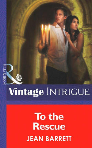 Eclipse - To The Rescue (Mills &amp; Boon Intrigue) (Eclipse, Book 21): First edition