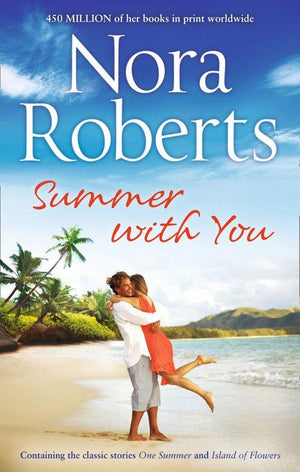 Summer With You: One Summer / Island Of Flowers: First edition