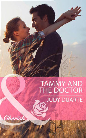 Byrds of a Feather - Tammy and the Doctor (Mills &amp; Boon Cherish) (Byrds of a Feather, Book 1): First edition