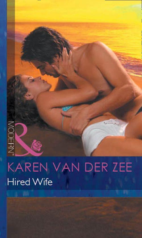 Hired Wife (Mills &amp; Boon Modern): First edition