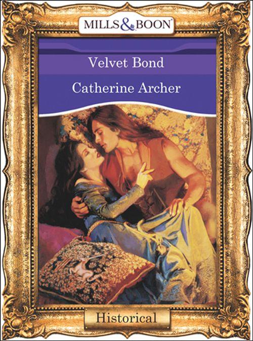 Velvet Bond (Mills &amp; Boon Vintage 90s Modern): First edition