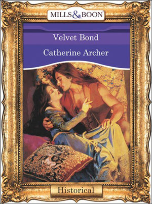 Velvet Bond (Mills &amp; Boon Vintage 90s Modern): First edition