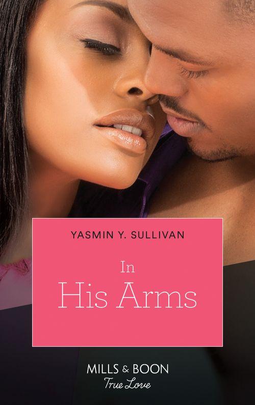 In His Arms: First edition