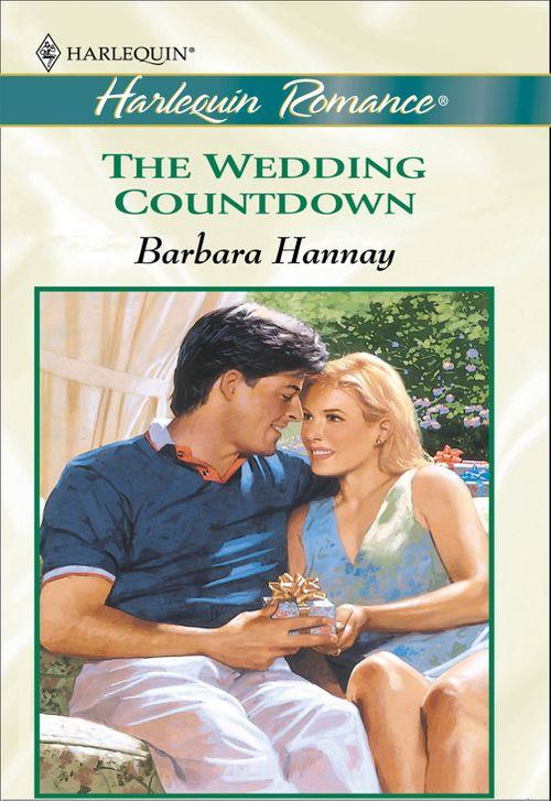 The Wedding Countdown (Mills &amp; Boon Cherish): First edition