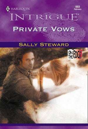 Private Vows (Mills &amp; Boon Intrigue): First edition