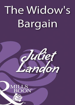The Widow's Bargain (Mills & Boon Historical): First edition (9781408931622)