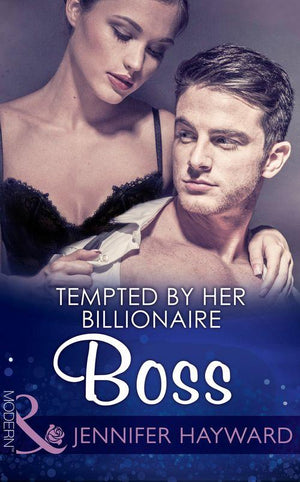 Tempted By Her Billionaire Boss (Mills & Boon Modern) (The Tenacious Tycoons, Book 0): First edition (9781472098719)