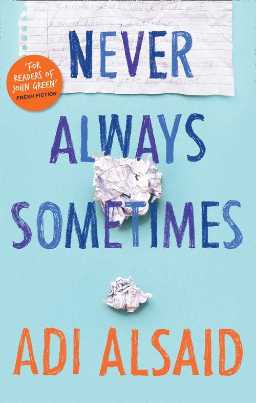 Never Always Sometimes: First edition