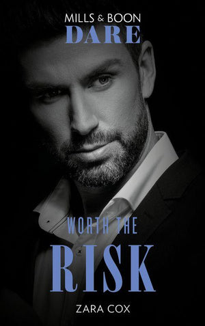 The Mortimers: Wealthy &amp; Wicked - Worth The Risk (Mills &amp; Boon Dare) (The Mortimers: Wealthy &amp; Wicked, Book 1)