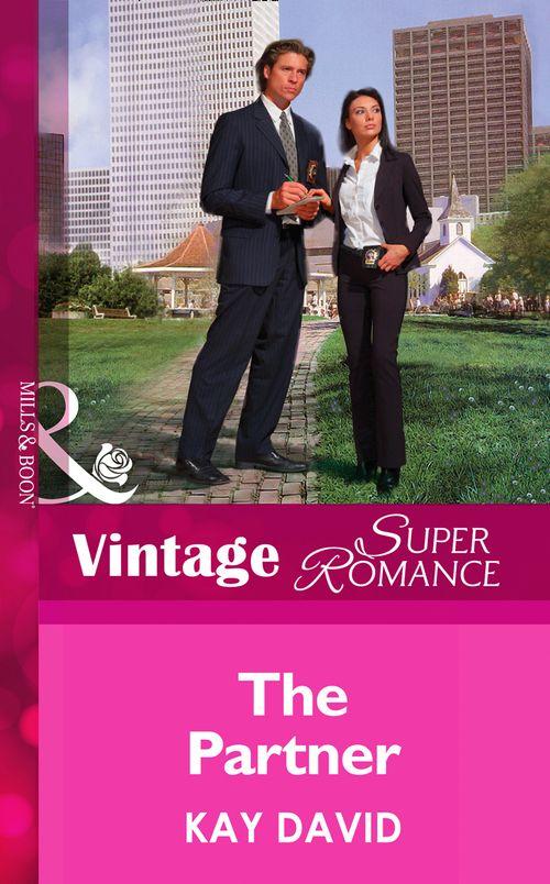 Women in Blue - The Partner (Mills &amp; Boon Vintage Superromance) (Women in Blue, Book 1): First edition