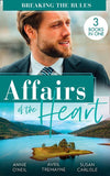 Affairs Of The Heart: Breaking The Rules: Her Hot Highland Doc / From Fling to Forever / The Doctor's Redemption (9780263300239)