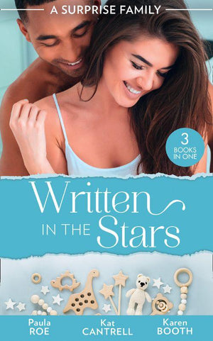 A Surprise Family: Written In The Stars: Suddenly Expecting / The Pregnancy Project / The Best Man&#39;s Baby