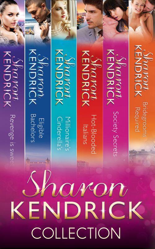 Sharon Kendrick Collection: First edition