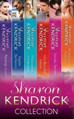 Sharon Kendrick Collection: First edition