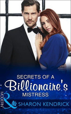 Secrets Of A Billionaire's Mistress (Mills & Boon Modern) (One Night With Consequences, Book 29) (9781474052160)