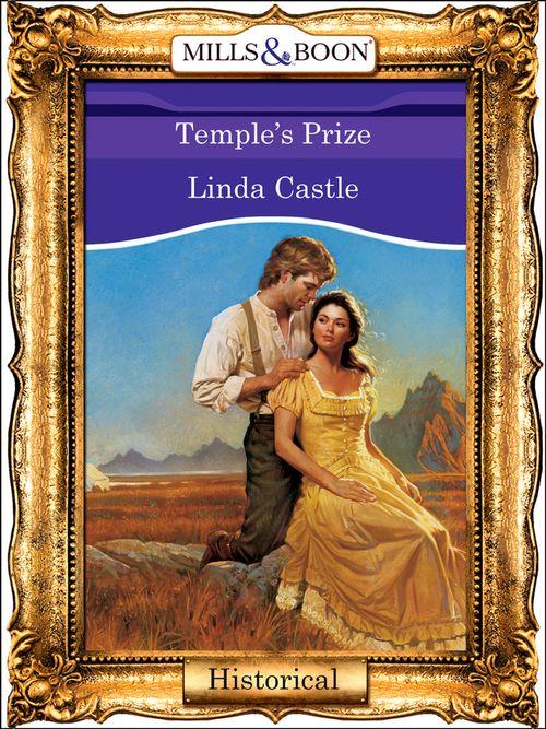 Temple&#39;s Prize (Mills &amp; Boon Vintage 90s Modern): First edition