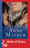 Mask Of Scars (Mills & Boon Modern): First edition (9781472097194)