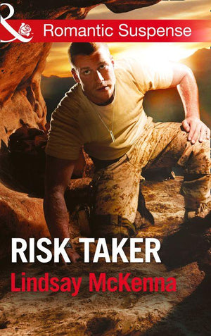 Shadow Warriors - Risk Taker (Mills &amp; Boon Romantic Suspense) (Shadow Warriors): First edition