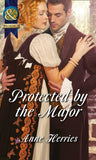 Protected By The Major (Mills & Boon Historical) (Officers and Gentlemen, Book 2): First edition (9781472043450)