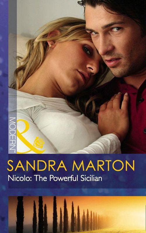 Nicolo: The Powerful Sicilian (Mills &amp; Boon Modern): First edition