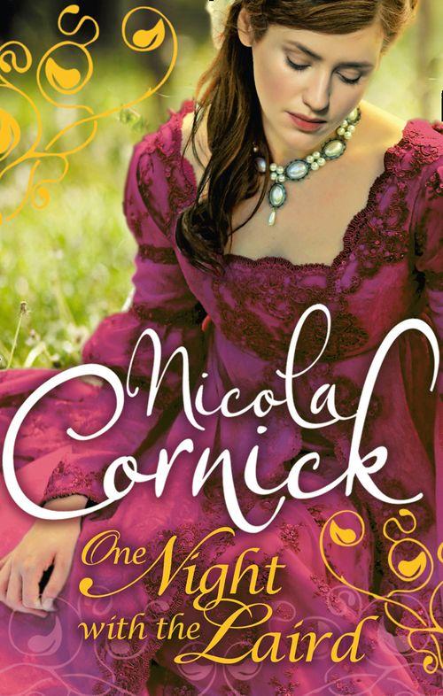 Scottish Brides - One Night with the Laird (Scottish Brides, Book 2): First edition