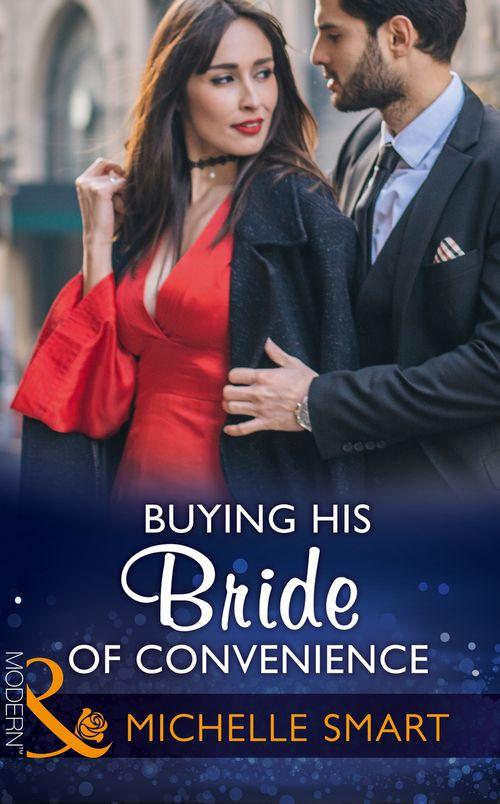 Bound to a Billionaire - Buying His Bride Of Convenience (Mills &amp; Boon Modern) (Bound to a Billionaire, Book 3)