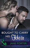 Bought To Carry His Heir (Mills & Boon Modern) (9781474051972)