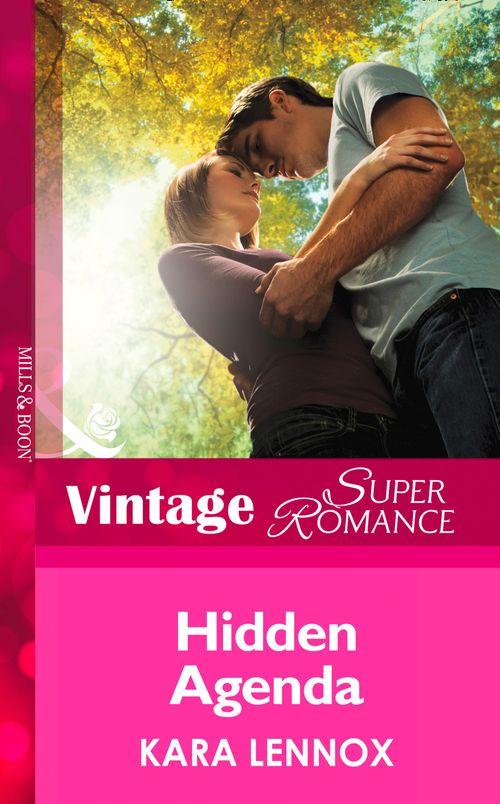 Hidden Agenda (Mills & Boon Vintage Superromance) (Project Justice, Book 6): First edition (9781472027238)