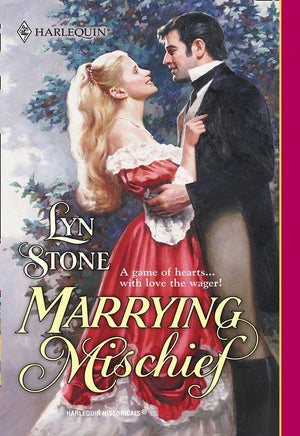Marrying Mischief (Mills &amp; Boon Historical): First edition