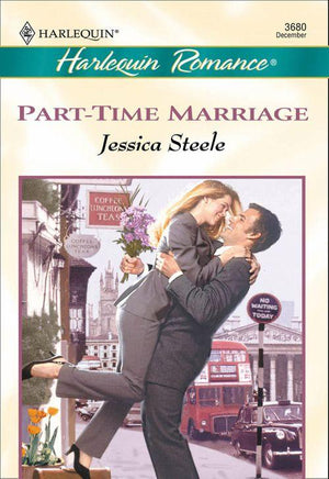 Part-time Marriage (Mills &amp; Boon Cherish): First edition