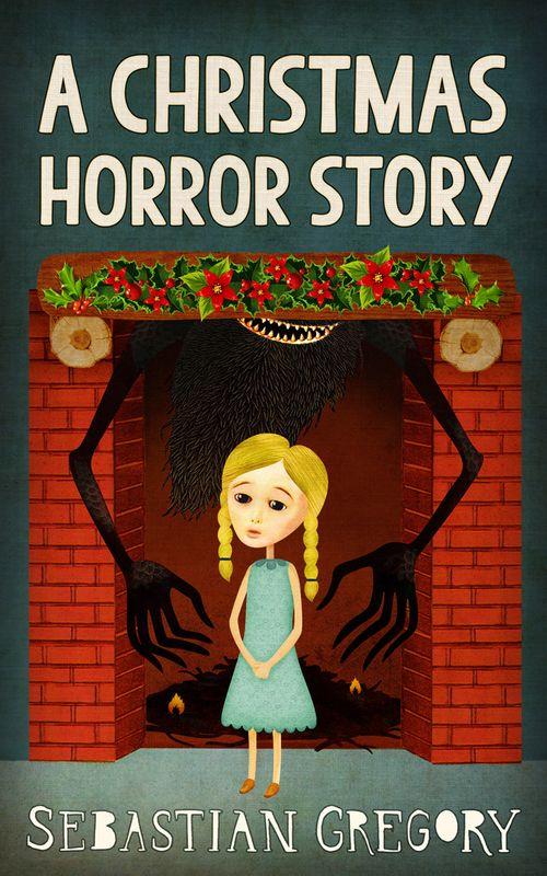 A Christmas Horror Story: First edition