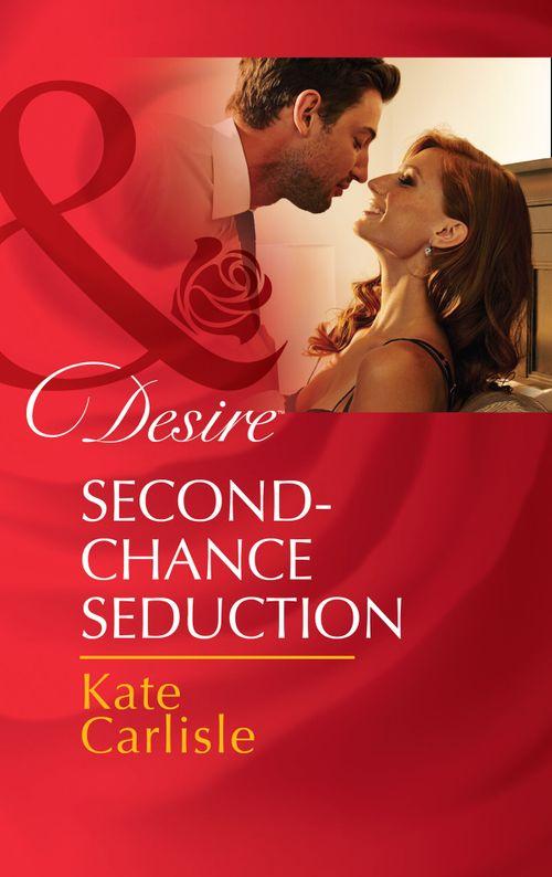 MacLaren&#39;s Pride - Second-Chance Seduction (Mills &amp; Boon Desire) (MacLaren&#39;s Pride, Book 1): First edition