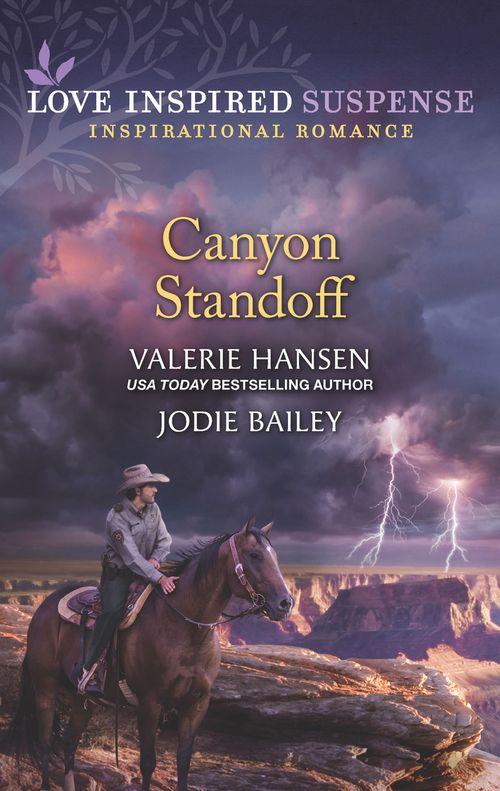 Canyon Standoff: Canyon Under Siege / Missing in the Wilderness (Mills &amp; Boon Love Inspired Suspense)