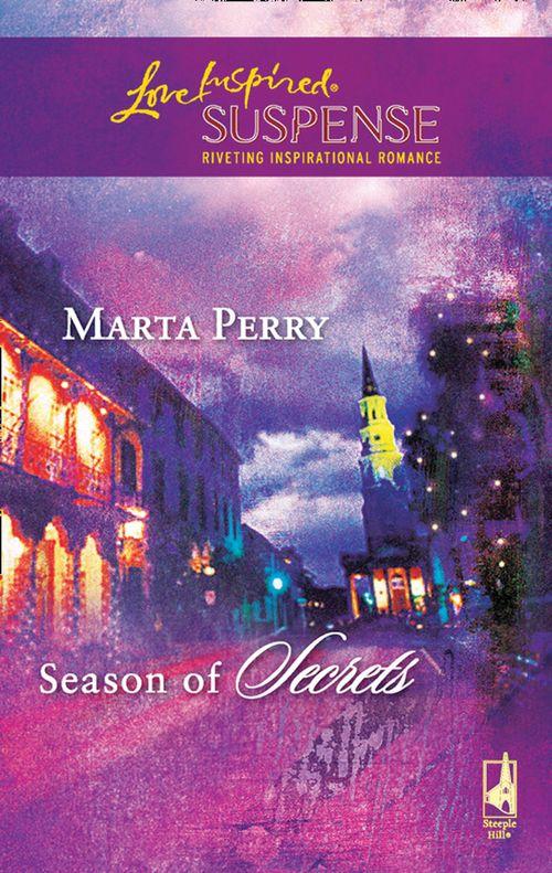 Season of Secrets (Mills &amp; Boon Love Inspired): First edition
