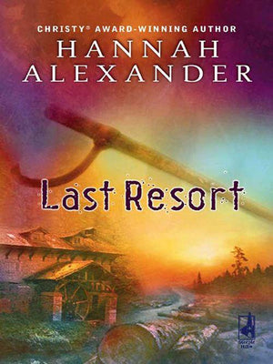 Last Resort (Mills &amp; Boon Silhouette): First edition