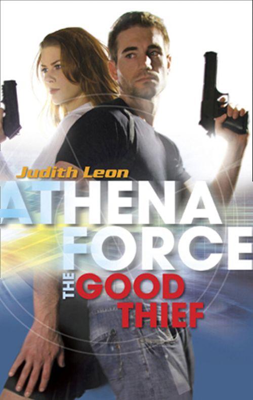 The Good Thief (Mills &amp; Boon Silhouette): First edition