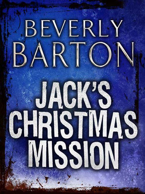 Jack&#39;s Christmas Mission: First edition