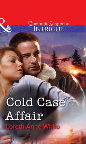 Cold Case Affair (Mills &amp; Boon Intrigue): First edition
