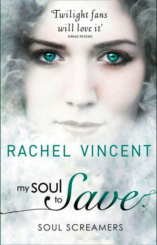 Soul Screamers - My Soul to Save (Soul Screamers, Book 2): First edition